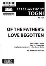 Of the Father's Love Begotten for SSAATB Choir