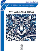 My Cat, Sassy Frass
