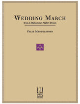 Wedding March (from A Midsummer Night's Dream)