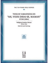 Twelve Variations on "Ah, vous dirai-je, Maman"
