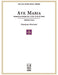 Ave Maria, For Medium Voice and Piano