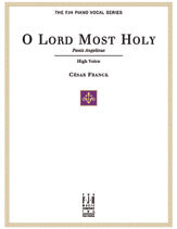 O Lord Most Holy (Panis Angelicus) for High Voice