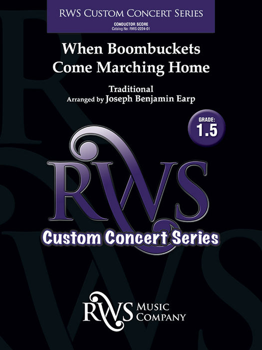 When Boombuckets Come Marching Home