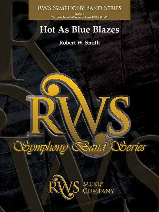 Hot As Blue Blazes
