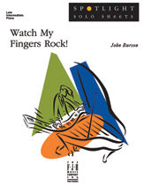 Watch My Fingers Rock!
