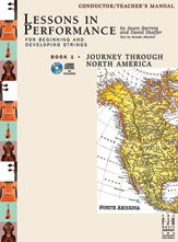 Lessons in Performance Book 1, Journey Through North America - Conductor/Teacher's Manual