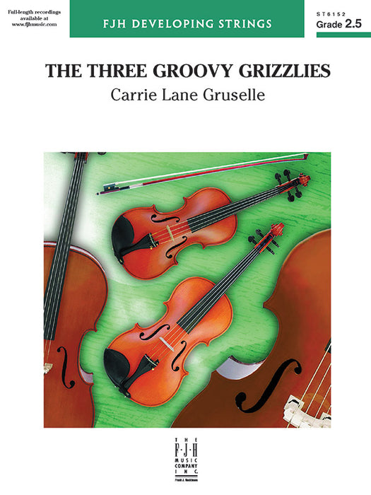 The Three Groovy Grizzlies