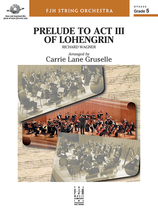 Prelude to Act III of Lohengrin