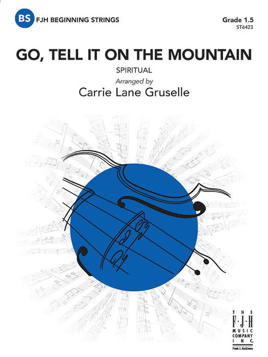 Go Tell it on the Mountain