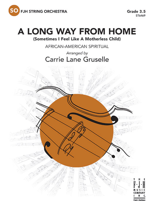 A Long Way from Home