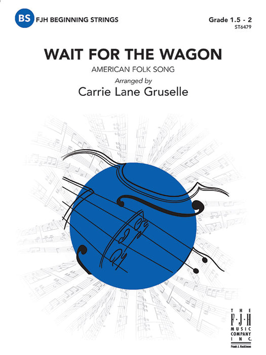 Wait for the Wagon