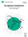 Deliberate Diversions