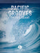 Pacific Grooves