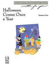 Halloween Comes Once a Year