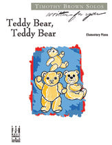 Teddy Bear, Teddy Bear