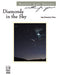 Diamonds in the Sky
