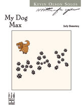 My Dog Max