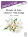 Hearts of Asia - Chinese Folk Songs
