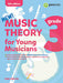 Music Theory for Young Musicians, Grade 3 (4th Edition)