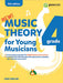 Music Theory for Young Musicians, Grade 4 (4th Edition)