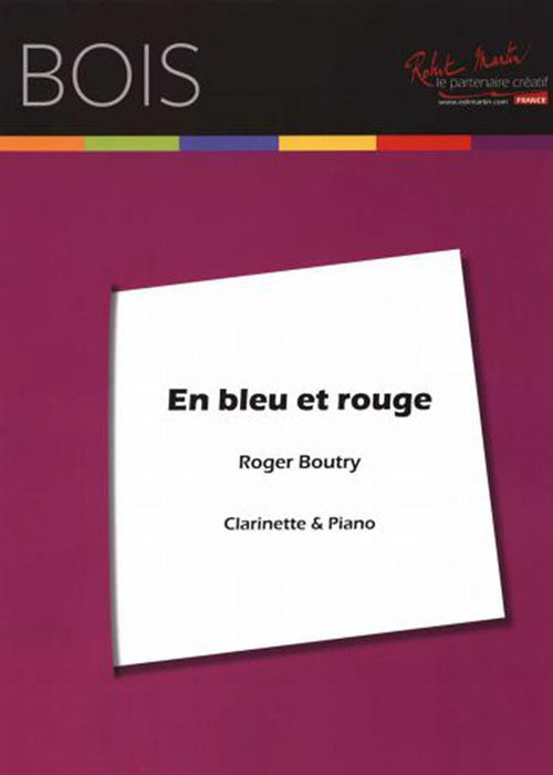 En bleu et rouge for Clarinet and Piano