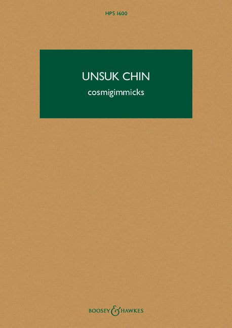 cosmigimmicks HPS 1600 A musical pantomime for seven instrumentalists HPS 1600 Hawkes Pocket Scores