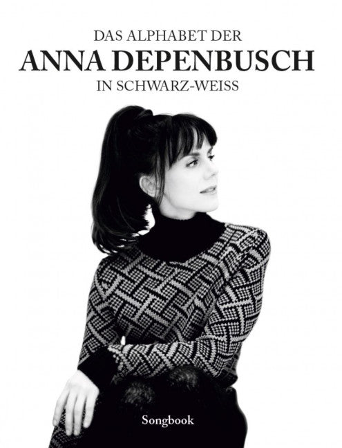 Das Alphabet der Anna Depenbusch in schwarz-weiß