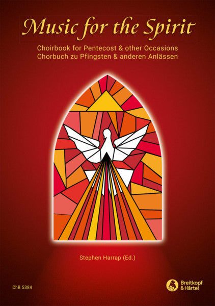 Music for the Spirit Choirbook for Pentecost and Other Occasions