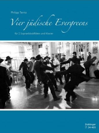Vier jüdische Evergreens für 2 Sopranblockflöten und Klavier