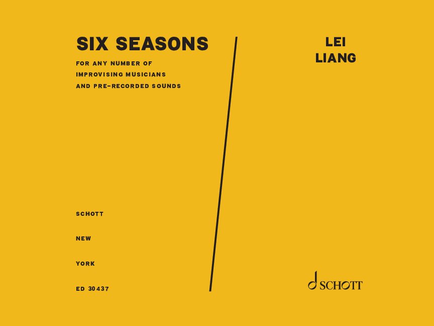 Six Seasons for any number of improvising musicians and pre-recorded sounds