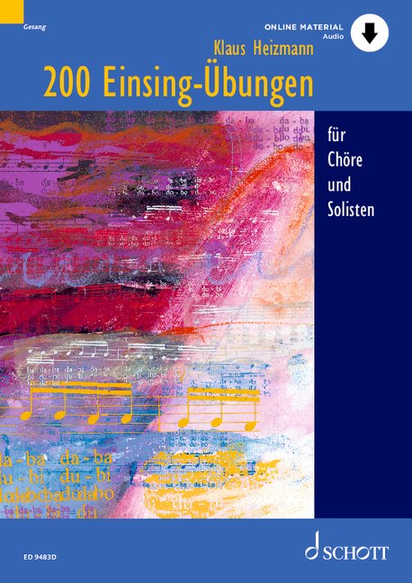 200 Einsing-Übungen for Chorus and Solo Singers