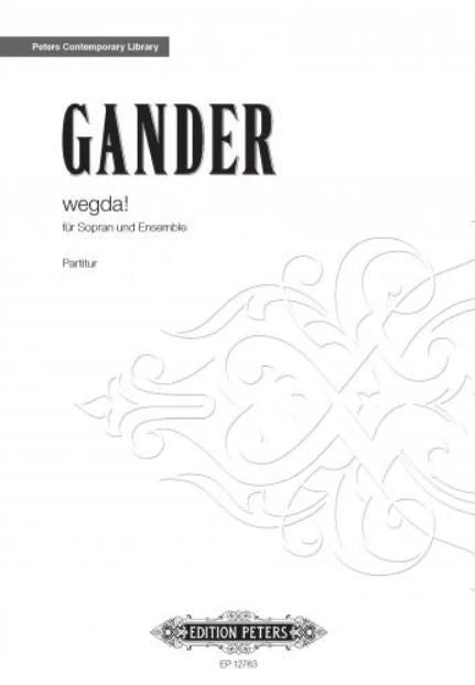 Wegda! für Sopran und Ensemble