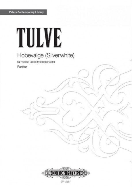 Hobevalge (Silverwhite) für Violine und Streichorchester