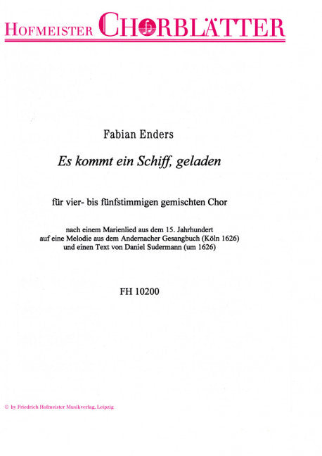 Es kommt ein Schiff, geladen nach einem Marienlied aus dem 15. Jahrhundert auf eine Melodie aus dem Andernacher Gesangbuch (Köln 1626)
