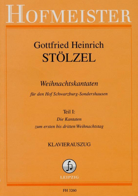 Weihnachtskantaten für den Hof Schwarzburg-Sondershausen Teil I : Die Kantaten zum ersten bis dritten Weihnachtstag