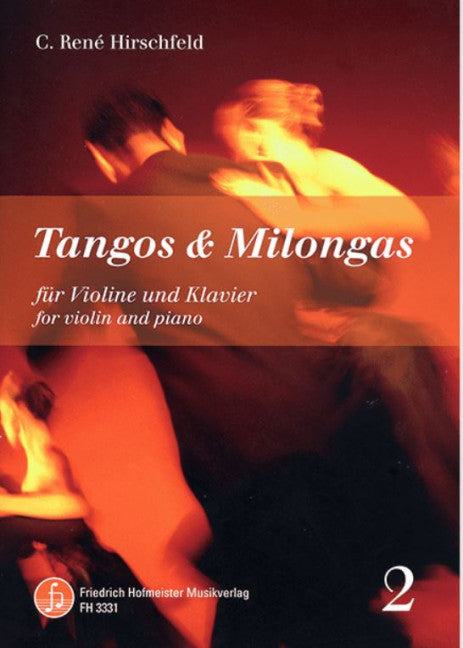 Tangos & Milongas 2 Vol. 2 für Violine und Klavier Vol. 2