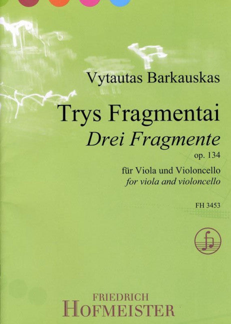 Trys Fragmentai op. 134 op. 134