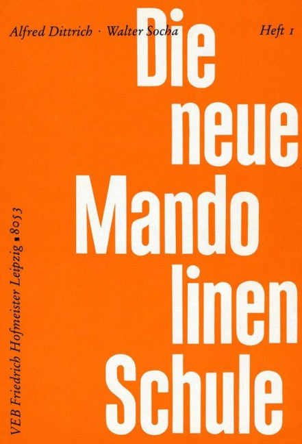 Die neue Mandolinen-Schule Vol. 1 Vol. 1