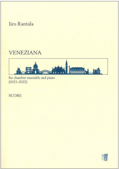 Veneziana for chamber ensemble and piano (2021-2022)