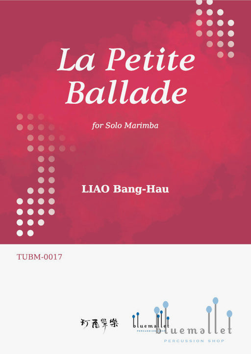 La Petite Ballade for Solo Marimba
