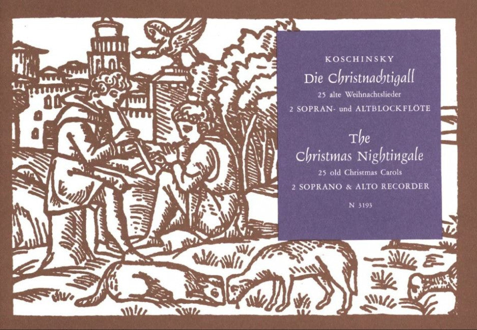 Die Christnachtigall 25 alte Weihnachtslieder aus dem 14. bis 17. Jahrhundert