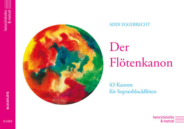 Der Flötenkanon 45 Kanons für Sopranblockflöten