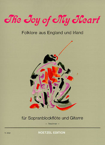 The Joy of My Heart Folklore aus England und Irland