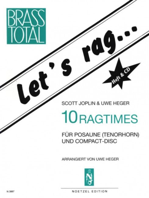 Let's rag... 10 Ragtimes für Posaune (Tenorhorn)