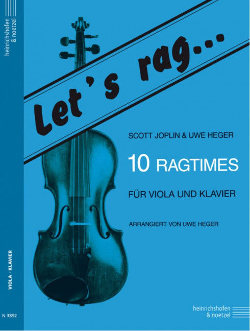 Let's rag... 10 Ragtimes für Viola und Klavier