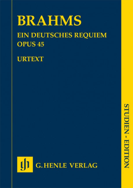 Ein deutsches Requiem op. 45 op. 45