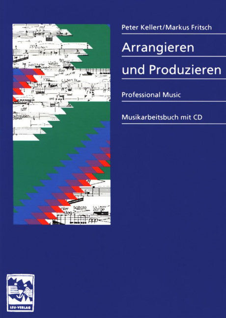 Arrangieren und Produzieren Professional Music Musikarbeitsbuch