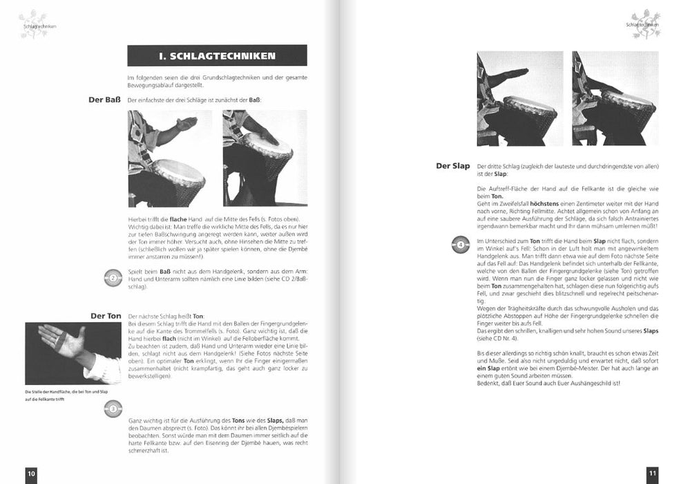 Djembé I Vol. 1 Band 1: Freies Spiel auf der Djembé als musikalisches Ausdrucksmittel Grundlagen, Tips und Übungen für Grooves – Präzises & freies Spiel Vol. 1