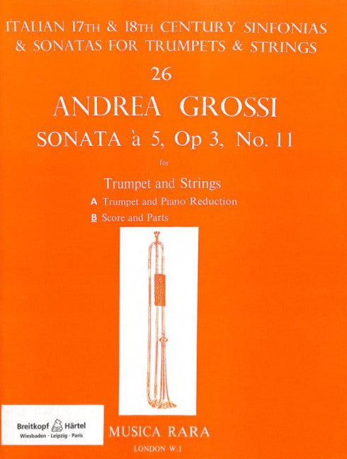Sonata à 5 op. 3/11 for Trumpet and Strings op. 3/11 D major