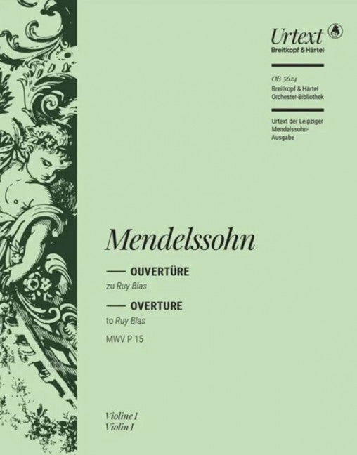 Overture to Ruy Blas MWV P 15 MWV P 15